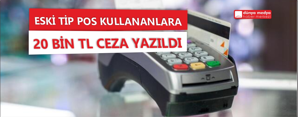 Eski POS Cihazı Kullananlara Ceza Yolda