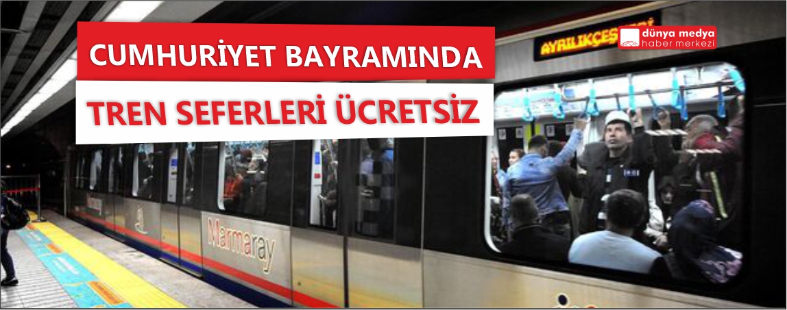 Cumhuriyet Bayramı'nda Raylı Sistemler Ücretsiz Olacak