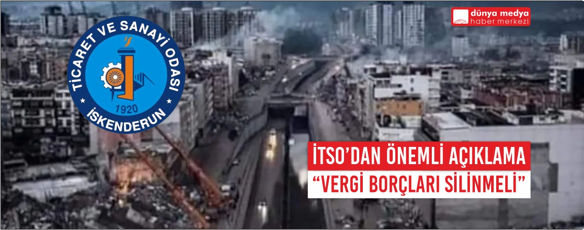 İskenderun TSO’dan Hükümete Çağrı